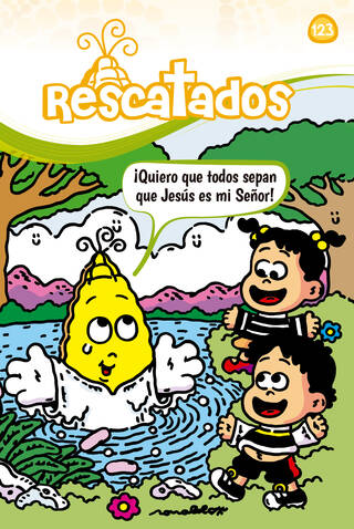 N°123, Enero - Febrero 2026, ¡Quiero que todos sepan que Jesús es mi Señor!